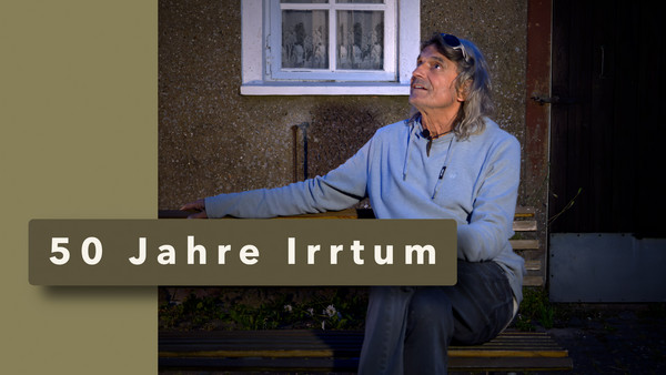 50 Jahre Irrtum und das Herz des Lebens