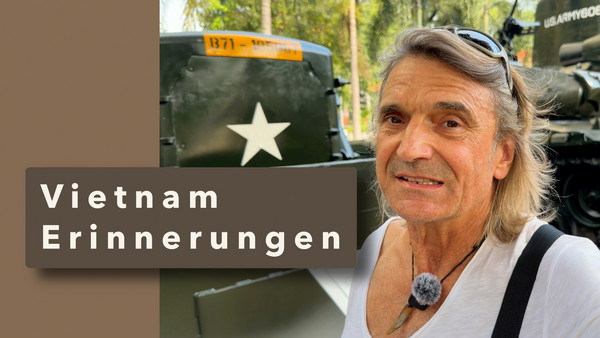 Erinnerungen an Vietnam · Eine persönliche Geschichte