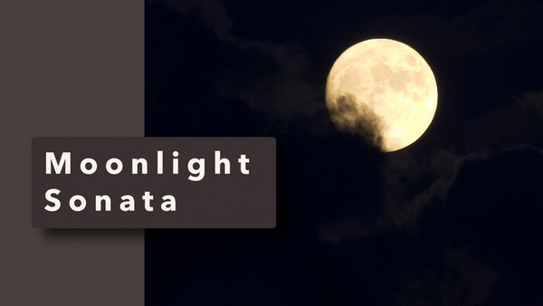 Moonlight Sonata, Full Moon Through Passing Clouds