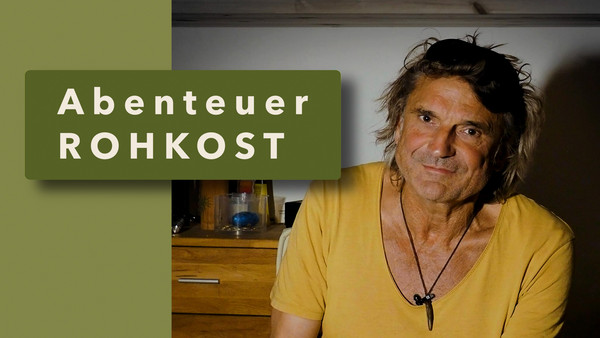 Mein Weg zum Fasten und zur Rohkost – eine nächtliche Erzählung